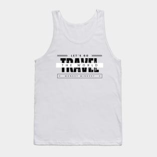 Let's go travel the world, Travel and Adventure prints Tank Top